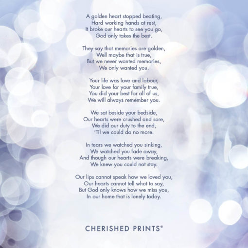 Memorial Poem: A golden heart stopped beating • Cherished Prints